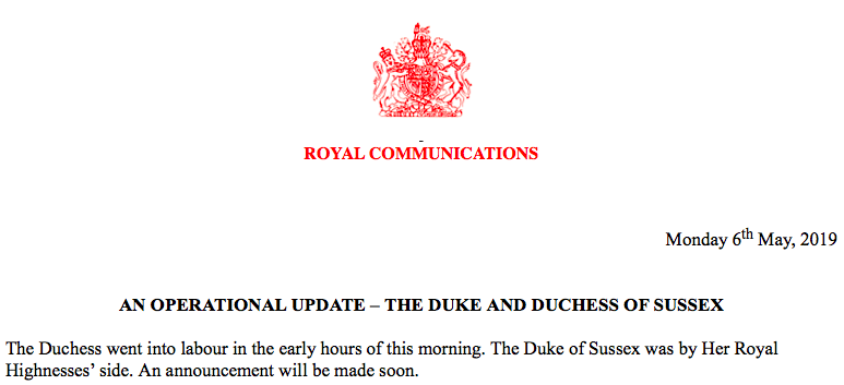 Official confirmation from Buckingham Palace that the Duchess of Sussex went into labour in the early hours of this morning 